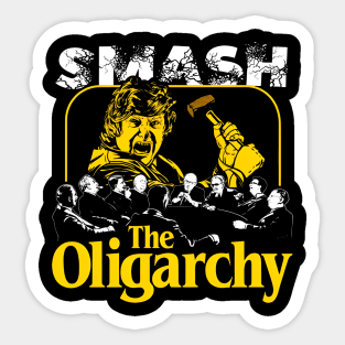 Smash the Oligar Sticker